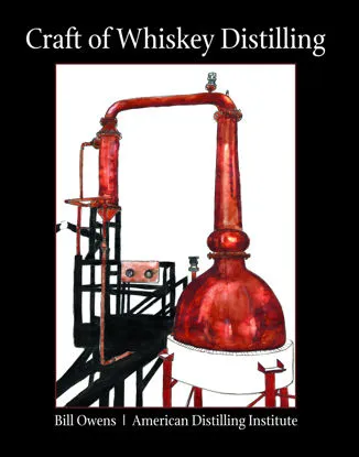 a book about Craft of Whiskey Distilling