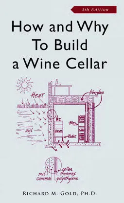 a book about How and Why to Build a Wine Cellar