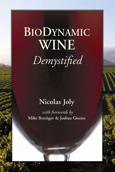 a book about Biodynamic Wine written by Nicolas Joly