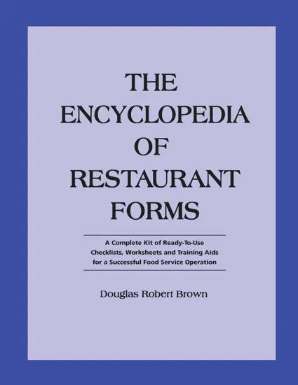 Picture of The Encyclopedia of Restaurant Forms: A Complete Kit of Ready-to-Use Checklists, Worksheets and Training Aids for a Successful Food Service Operation: With Companion CD-ROM