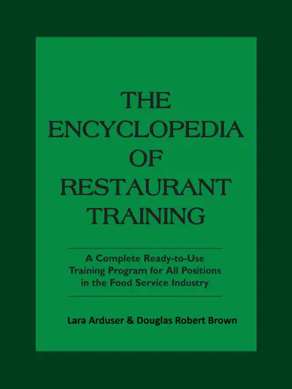 Picture of The Encyclopedia Of Restaurant Training: A Complete Ready-to-Use Training Program for All Positions in the Food Service Industry: With Companion CD-ROM