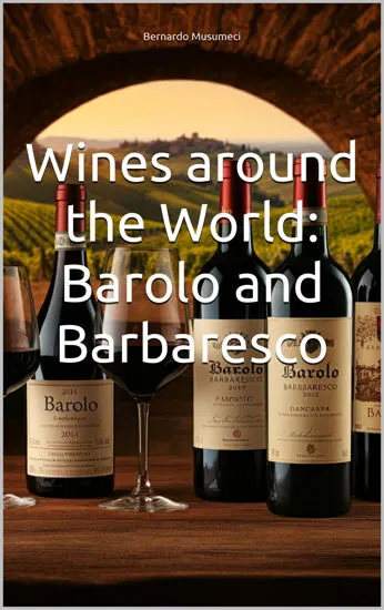 Picture of Wines around the World: Barolo and Barbaresco