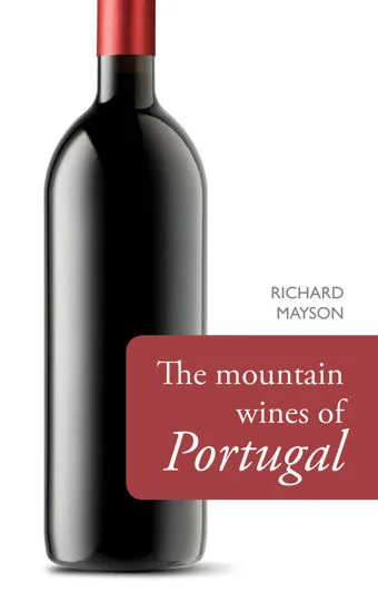 A book about the mountain wines of Portugal