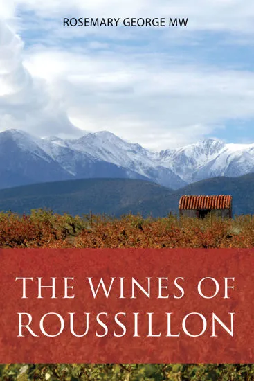 A book about The wines of Roussillon.