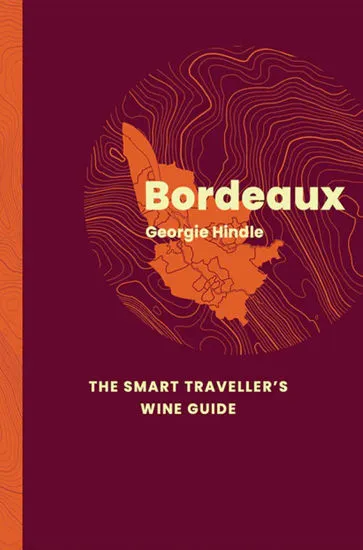 A book about Bordeaux wine travel