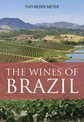 the wines of brazil