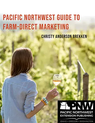 Pacific Northwest Guide to Farm-Direct Marketing
