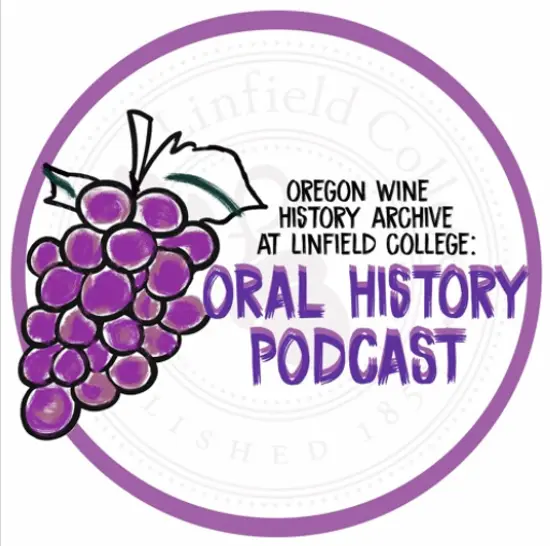 Oregon Wine History Archive Podcast