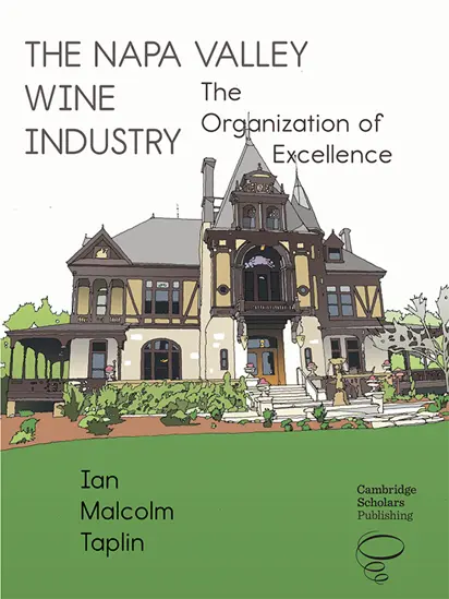 The Napa Valley Wine Industry